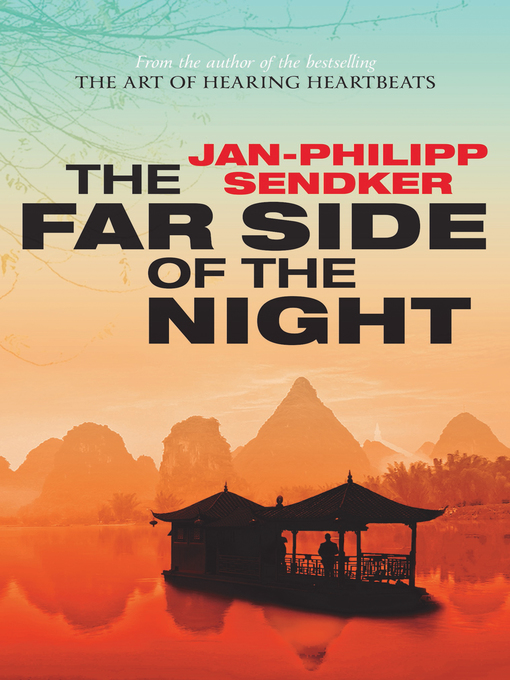 Title details for The Far Side of the Night by Jan-Philipp Sendker - Available